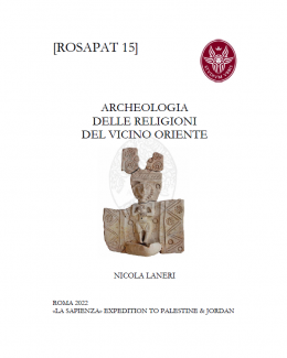 archeologia_delle_religioni_del_vicino_oriente_nicola_laneri_rosapat_15_2022.png
