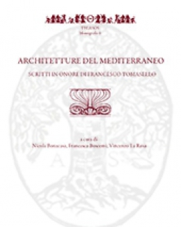 architetture_del_mediterraneo_scritti_in_onore_di_francesco_tomasello_thiasos_monografie.jpg