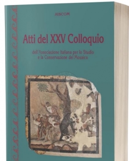 atti_del_xxv_colloquio_dell_associazione_italiana_per_lo_studio_e_la_conservazione_del_mosaico.jpg