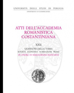 atti_dell_accademia_romanistica_costantiniana_vol_xxii_questioni_della_terra.jpg