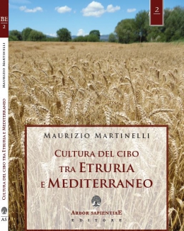 copertina_cultura_del_cibo_tra_etruria_e_mediterraneo_martinelli_2019.jpg