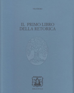 filodemo_il_primo_libro_della_retorica_collana_la_scuola_di_epicuro_federica_nicolardi.jpg