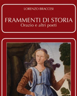 frammenti_di_storia_orazio_e_altri_poeti_lorenzo_braccesi.jpg