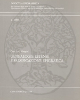 genealogie_estensi_e_falsificazione_epigrafica_gregori_gl_vol_1_opuscula_epigraphica.jpg