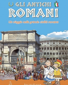 gli_antichi_romani_un_viaggio_nella_grande_civilt_romana.jpg