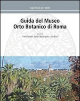 guida_del_museo_orto_botanico_di_roma_a_cura_di_tarquini_f_bonacquisti_s_blasi_c.jpg