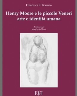 henry_moore_e_le_piccole_veneri_arte_e_identit_umana_francesca_r_borruso.jpg