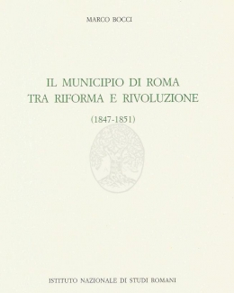 il_municipio_di_roma_tra_riforma_e_rivoluzione_1847_1851_ma.jpg