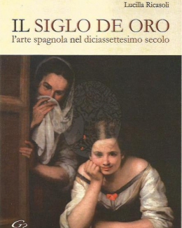 il_siglo_de_oro_l_arte_spagnola_nel_diciassettesimo_secolo_l.jpg
