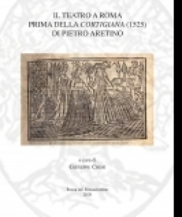 il_teatro_a_roma_prima_della_cortigiana_1525_di_pietro_aretino_giuseppe_crimi_a_cura_di.jpg
