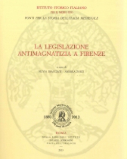 la_legislazione_antimagnatizia_a_firenze_a_cura_di_silvia_diacciati_andrea_zorzi.jpg