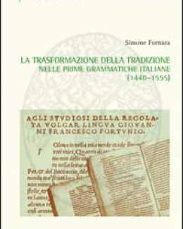 la_trasformazione_della_tradizione_nelle_prime_grammatiche_italiane_1440_1555_simone_fornara.jpg