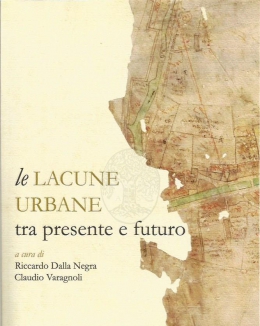 le_lacune_urbane_tra_presente_e_futuro_riccardo_dalla_negra.jpg