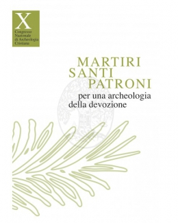 martiri_santi_patroni_per_una_archeologia_della_devozione.jpg