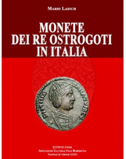 monete_dei_re_ostrogoti_in_italia_mario_ladich_nummus_et_historia_vol_xxxiv.jpg