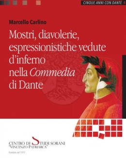 mostri_diavolerie_espressionistiche_vedute_d_inferno_nella_commedia_di_dante_marcello_carlino.jpg