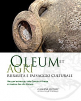 oleum_et_agri_ruralit_e_paesaggio_culturale_recuperi_archeologici_della_guardia_di_finanza_in_mostra_a_san_vito_romano.jpg