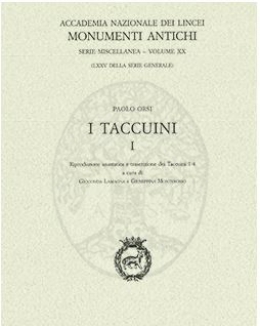 paolo_orsi_i_taccuini_vol_i_riproduzione_anastatica_e_trascrizione_dei_taccuini_1_4_a_cura_di_g_lamagna_e_g_monterosso.jpg