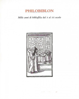 philobiblon_mille_anni_di_bibliofilia_dal_x_al_xx_secolo.jpg