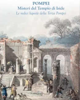 pompei_misteri_del_tempio_di_iside_le_radici_liquide_della_terza_pompei_federico_l_i_federico.jpg