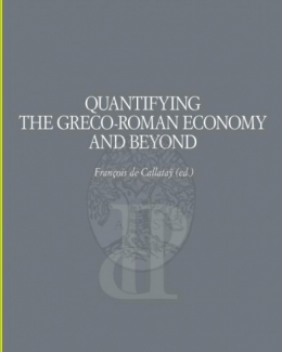 quantifying_the_greco_roman_economy_and_beyond.jpg