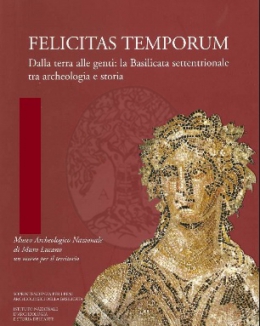 s_temporum_dalla_terra_alle_genti_la_basilicata_settentrionale_tra_archeologia_e_storia.jpg