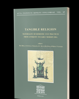 tangible_religion_materiality_of_domestic_cult_practices_from_antiquity_to_early_modern_era_acta_instituti_romani_finlandiae_49.png