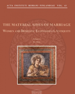 the_material_sides_of_marriage_women_and_domestic_economies_in_antiquity_r_berg__acta_instituti_romani_finlandiae_43.jpg
