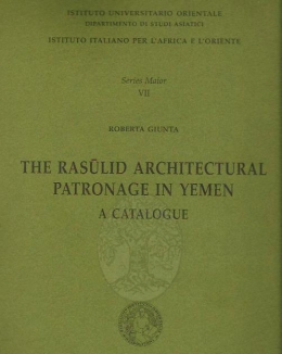 the_rasulid_architectural_patronage_in_yemen_a_catalogue_rob.jpg