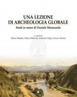 una_lezione_di_archeologia_globale_studi_in_onore_di_daniele_manacorda.jpg
