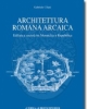 architettura romana arcaica edilizia e societ tra monarchia e repubblica   gabriele cifani