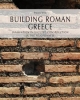 building roman greece innovation in vaulted construction in the peloponnese   paolo  vitti     studia archaeologica 206