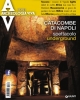 catacombe di napoli   archeologia viva