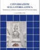 conversazioni sulla storia antica testimoni per un bilancio di generazioni nelluniversit italiana   documenti e studi   61   mario pani
