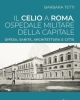 il celio a roma ospedale militare della capitale difesa sanit architettura e citt   barbara  tetti