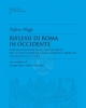 riflessi di roma in occidente lorganizzazione degli spazi pubblici per il culto imperiale nelle province iberiche tra augusto e i flavi