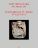 volti di palmira ad aquileia portraits of palmyra in aquileia it ingl catalogo della mostra aquileia 2017